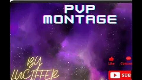 PVP MONTAGE