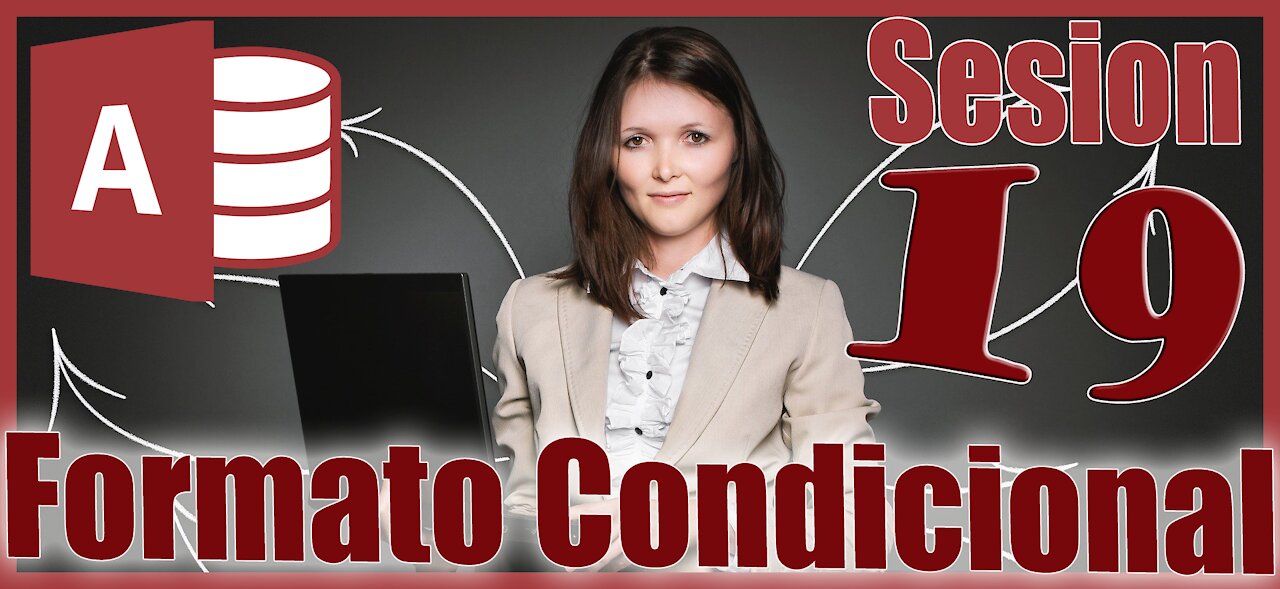 Access 2016 Sesion 19 Operaciones con Fechas mediante Formato Condicional