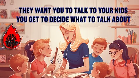 Talking to YOUR Children