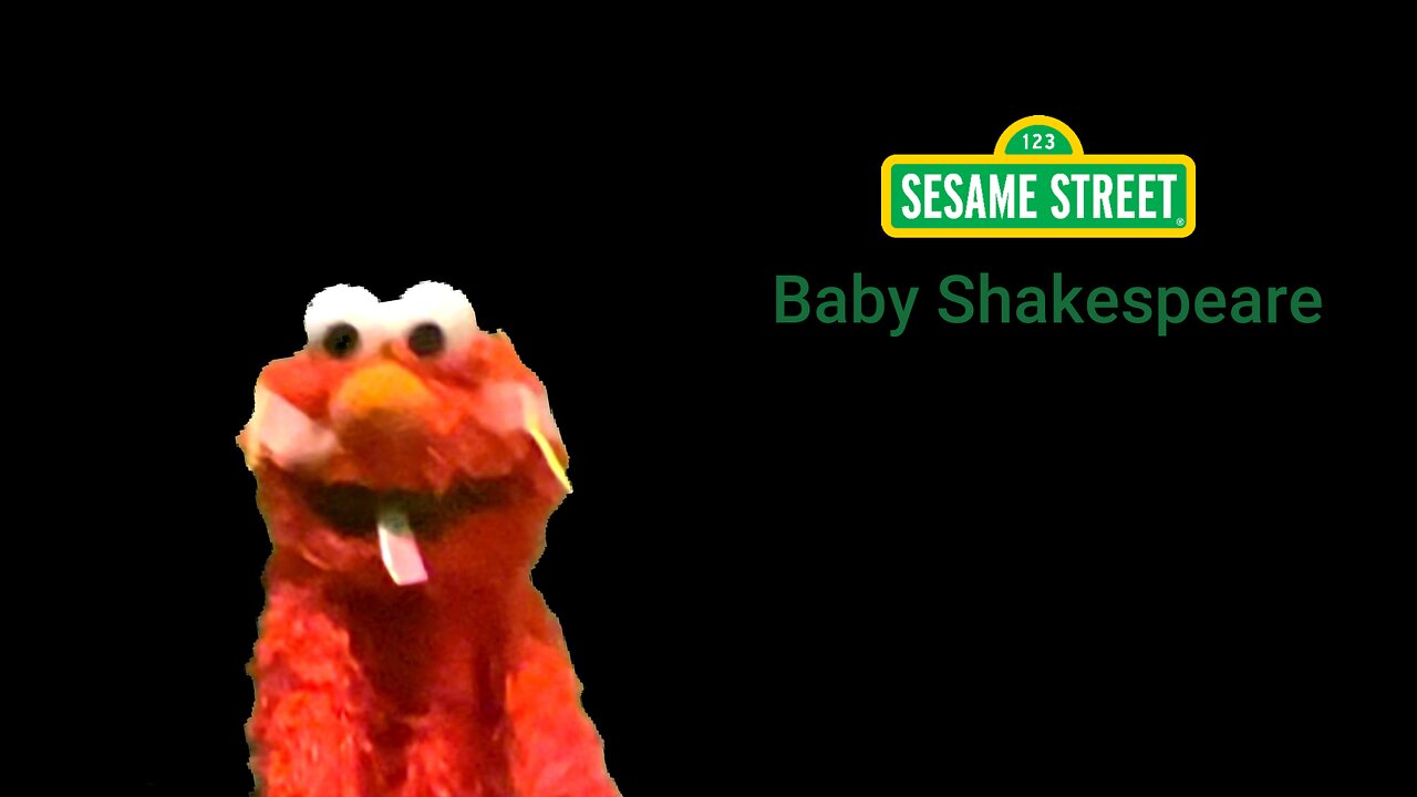 Sesame Street: Baby Shakespeare Introduction Baby Einstein.