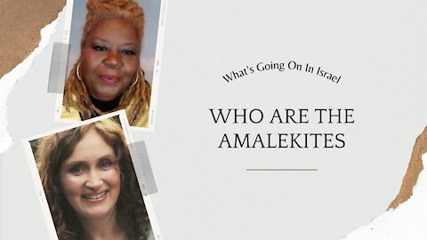 Who are the Amalekites