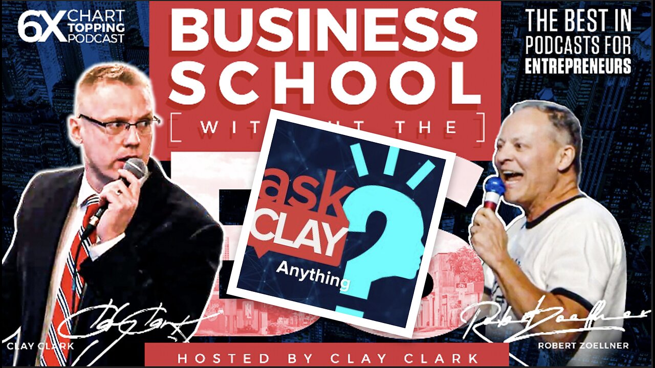 Business | What Mindsets Do I Need to Succeed? | Ask Clay Anything