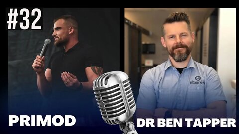 The Primodcast #32 - Dr. Ben Tapper