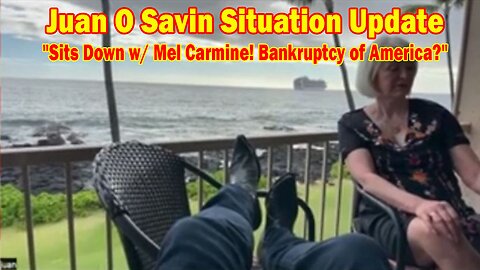 Juan O Savin Situation Update Apr 6: "Juan O Savin Sits Down w/ Mel Carmine! Bankruptcy of America?"