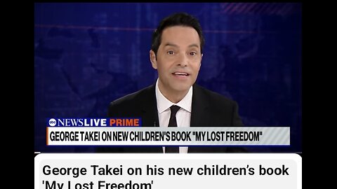 George Takei on his news children,s book My lost Freedom,