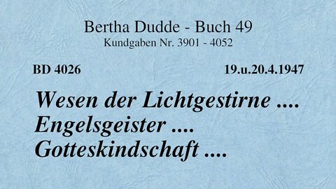 BD 4026 - WESEN DER LICHTGESTIRNE .... ENGELSGEISTER .... GOTTESKINDSCHAFT ....