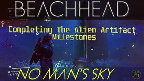 No Man's Sky Beachhead Tutorial on Nameless History And Anomalous Research
