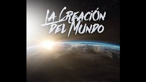 La Creación del Mundo y la vida Espiritual