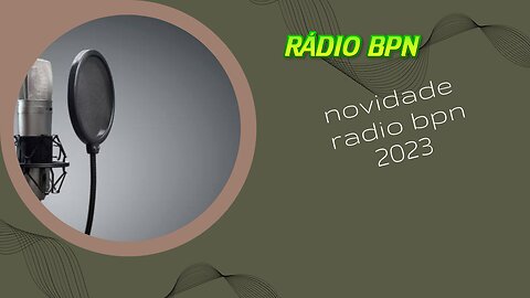 Novidade radio bpn