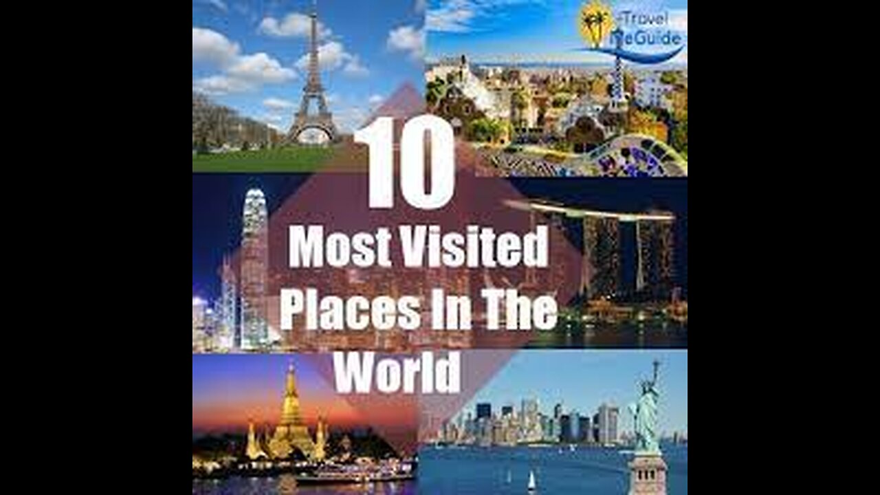 10 most visited places in the world