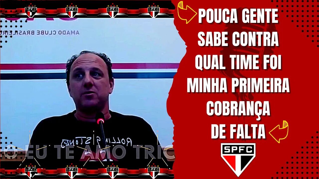 ROGÉRIO CENI RELEMBRA SEU PRIMEIRO GOL E A SUA PRIMEIRA COBRANÇA DE FALTA