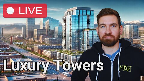 Investors Buy Big, New Luxury Towers, and Buc-ee’s Controversy | Ep. 6 | Colorado Chronicles