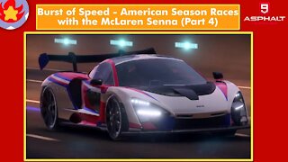 BoS - American Season Races w/ McLaren Senna (Part 4) | Asphalt 9: Legends for Nintendo Switch