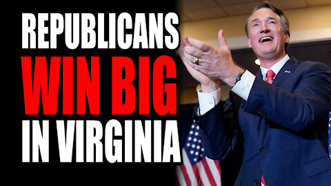 Republicans WIN BIG in Virginia