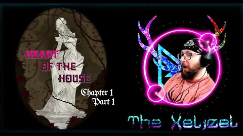 Heart of the House - Chapter 1 (Part 1) Playthrough ft. GamingWithGrayce