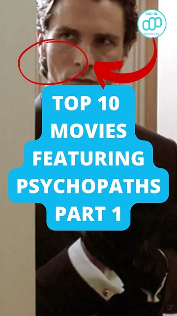 Top 10 Movies Featuring Psychopaths Part 1