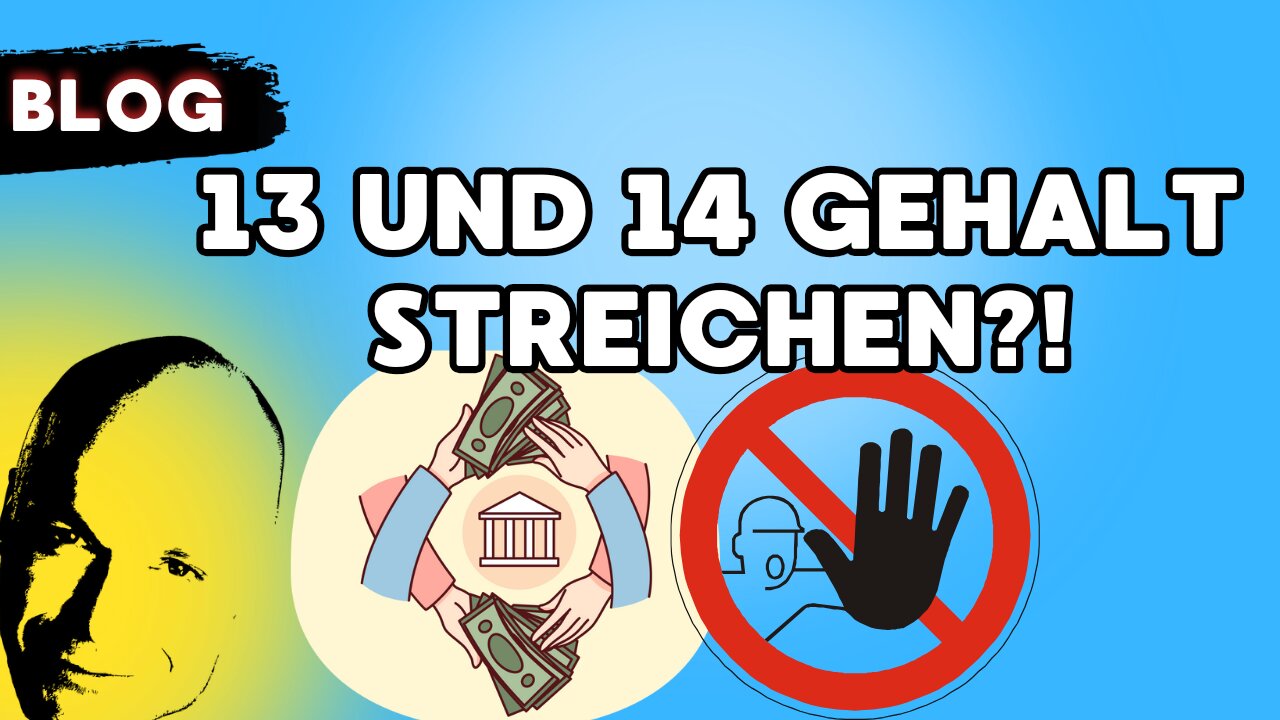 13 und 14 Gehalt streichen!?