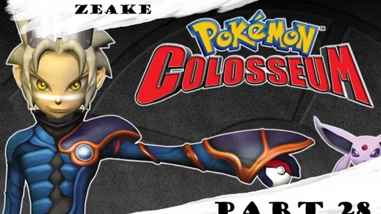 Let's Play: Pokémon Colosseum | Part 28 | ""We Are Realgamers!"