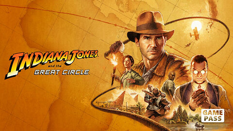 What Am I Playing, Indiana Jones, And The Great Circle