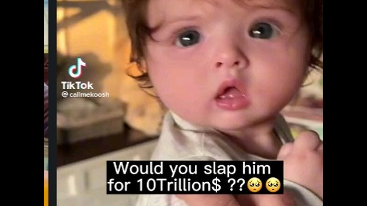 Would you slap him for 10 trillion dollars😱😱😱