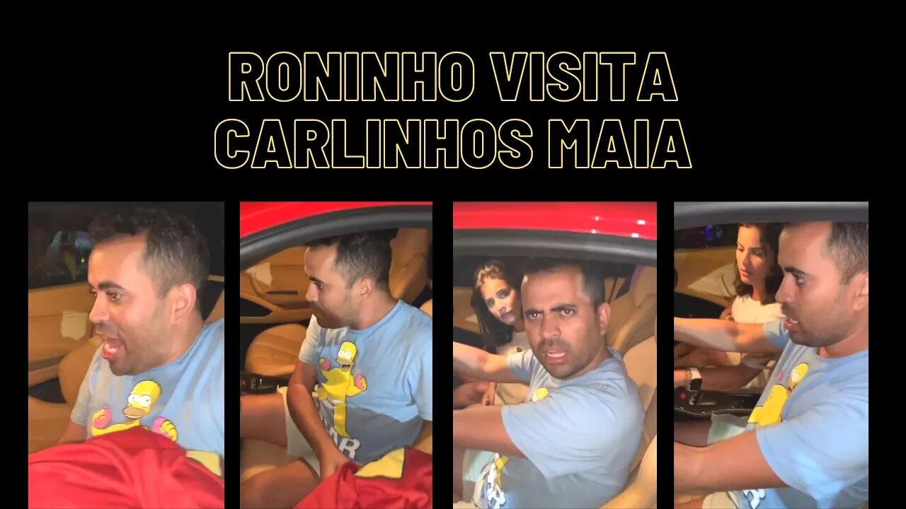 Roninho visita Carlinhos Maia sem querer Receber sua Visita