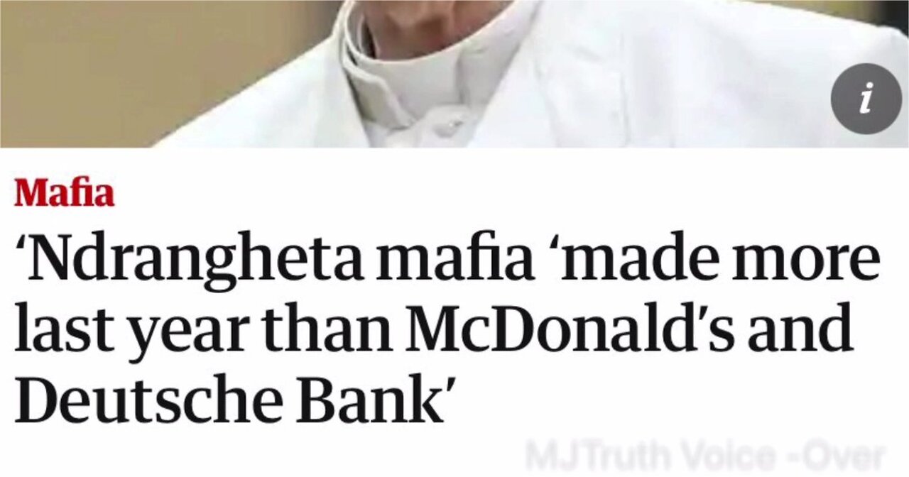 The Ndrangheta Mafia Crime Syndicate, Donald Trump, Elon Musk, Jeffrey Epstein- Oh my…