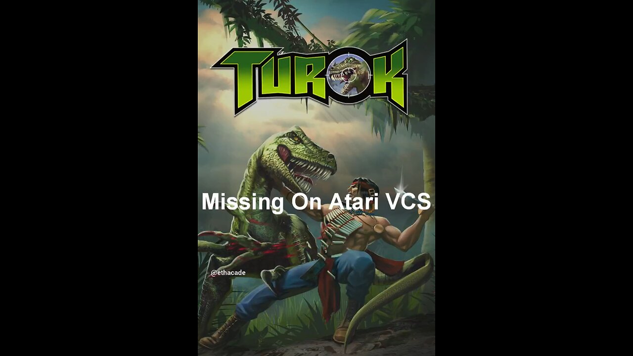 Turok Games Missing From Atari VCS