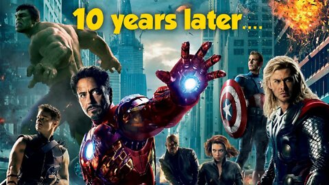 How the Avengers changed Cinema...10 Years Later