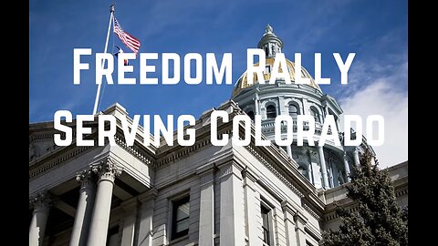 Freedom Rally Serving Colorado with Maureen Steele