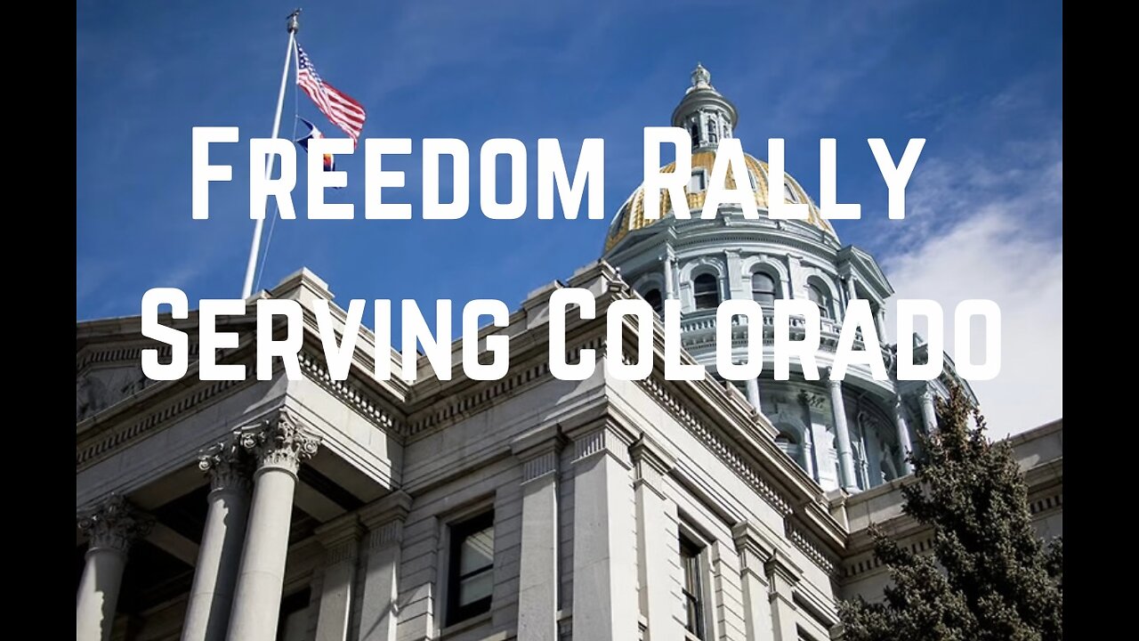 Freedom Rally Serving Colorado with Maureen Steele