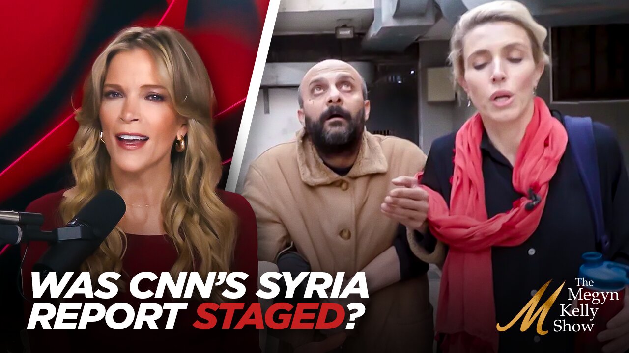 Was the Viral Clarissa Ward Syria Prison Report on CNN Actually Staged? With Hugh Hewitt