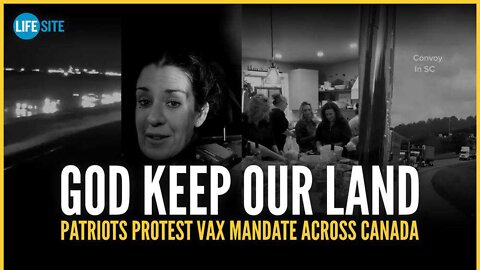 WATCH: Canadian patriots protest trucker vax mandate in cross-country convoy -
