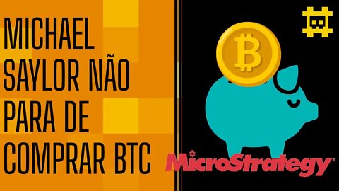 MicroStrategy fez empréstimo milionário para comprar mais bitcoin - [CORTE]