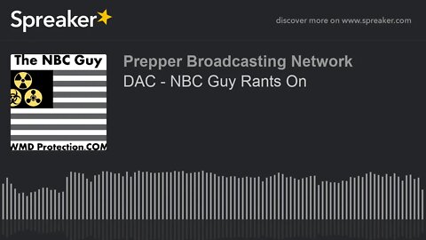 DAC - NBC Guy Rants On