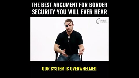 Argument for securing our border | Part 2