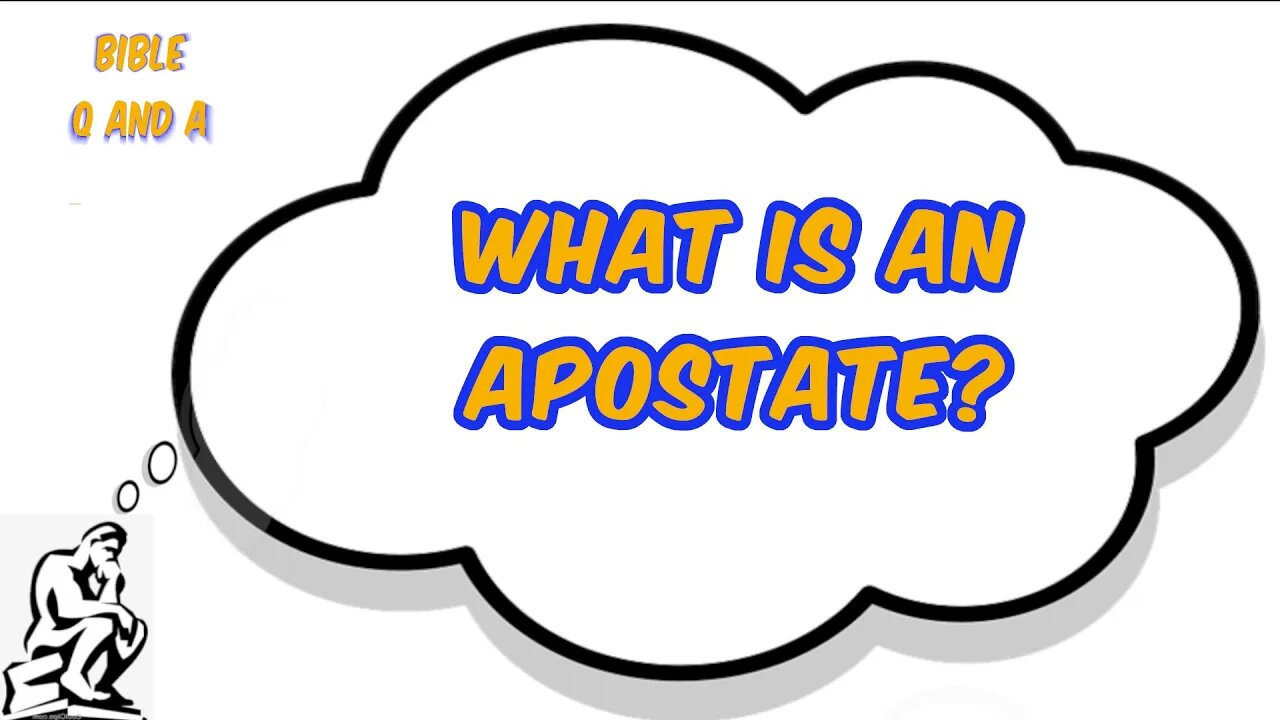 What is an Apostate?