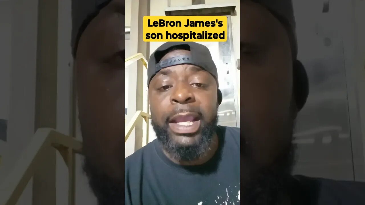 LeBron James's son hospitalized #chicago #lofrmdago #supportdaguys