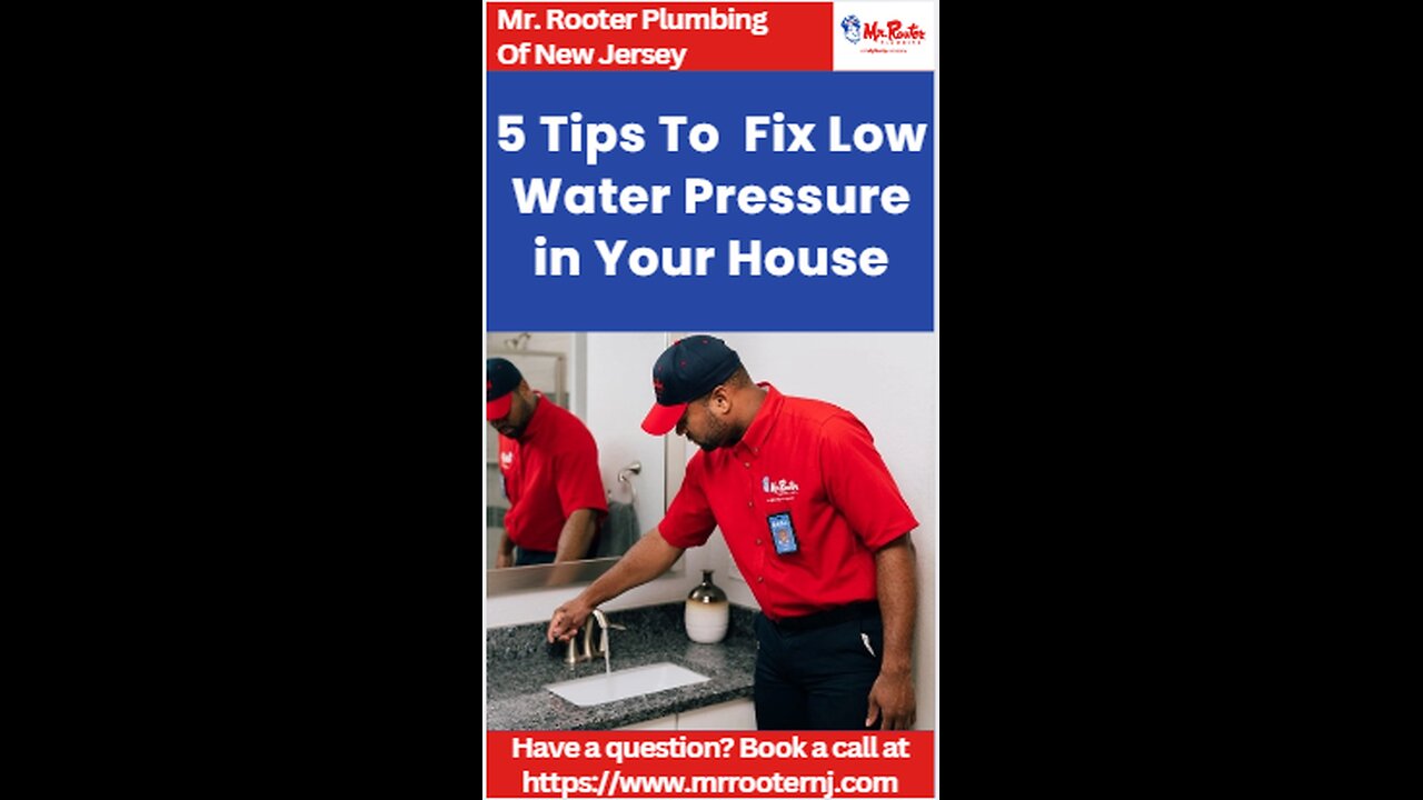 5 Tips To Fix Low Water Pressure in Your House