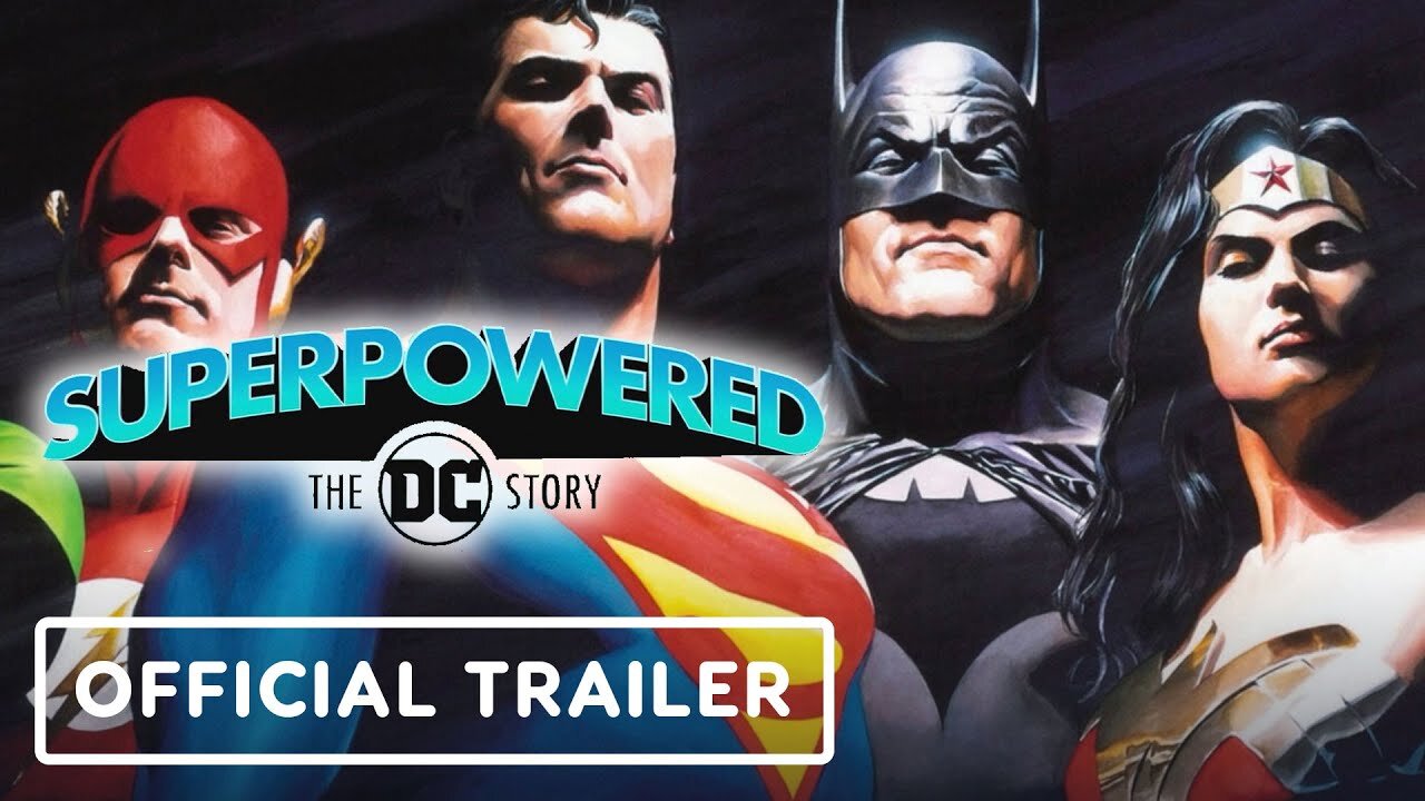 Superpowered: The DC Story - Official Trailer