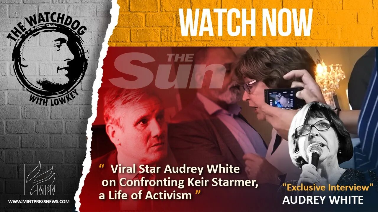 Confronting Labour Leader Keir Starmer: Audrey White Speaks Out