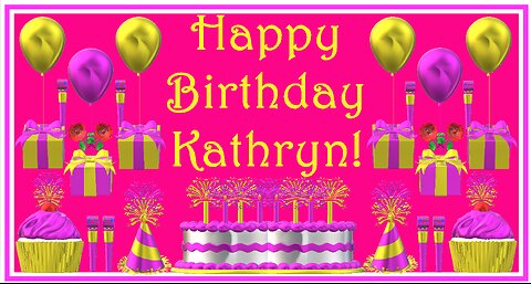 Happy Birthday 3D - Happy Birthday Kathryn - Happy Birthday To You - Happy Birthday Song