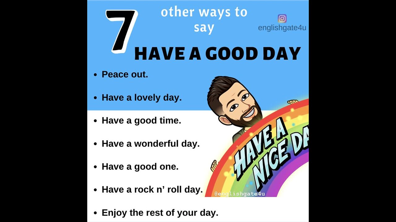 Other ways to say have a nice day