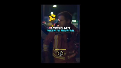 BREAKING NEWS : Andrew Tate Has Been Sent to Hospital!