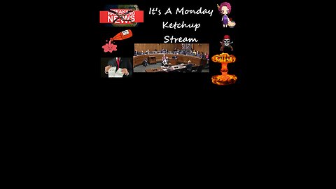 It's a Monday Ketchup Stream 23 02 20