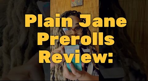 Plain Jane Prerolls Review: A Smooth and Discreet Ride