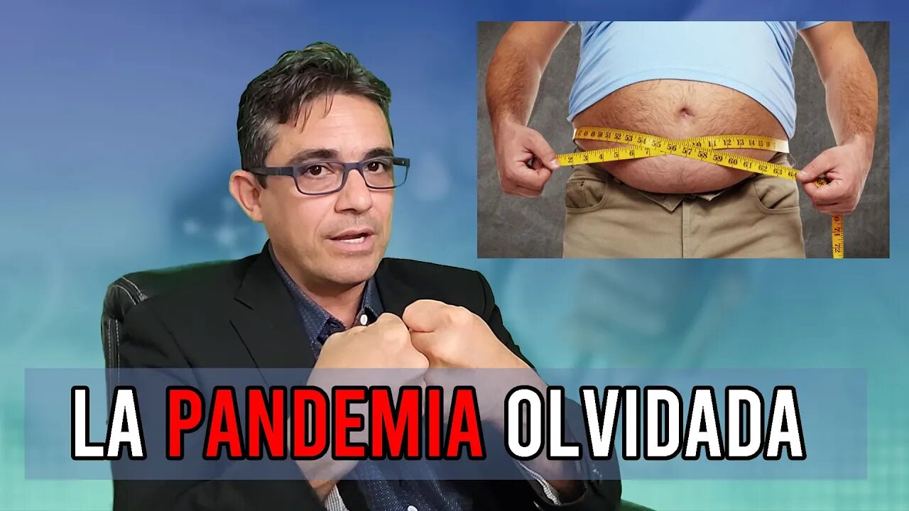 Obesidad: la pandemia olvidada