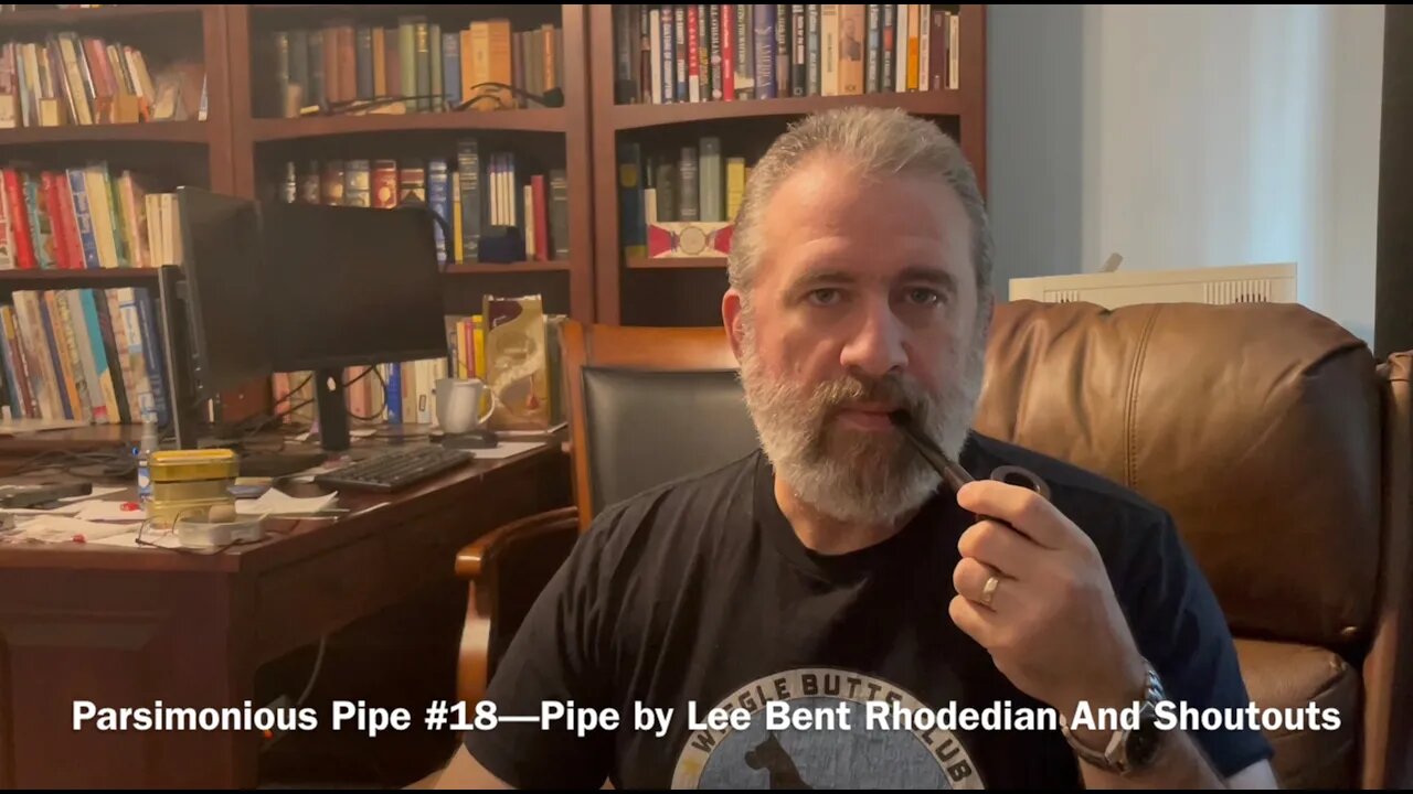 Parsimonious Pipe #18—Pipe by Lee Bent Rhodesian And Shoutouts