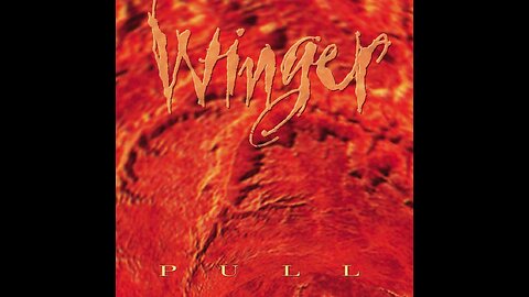 Winger - Pull