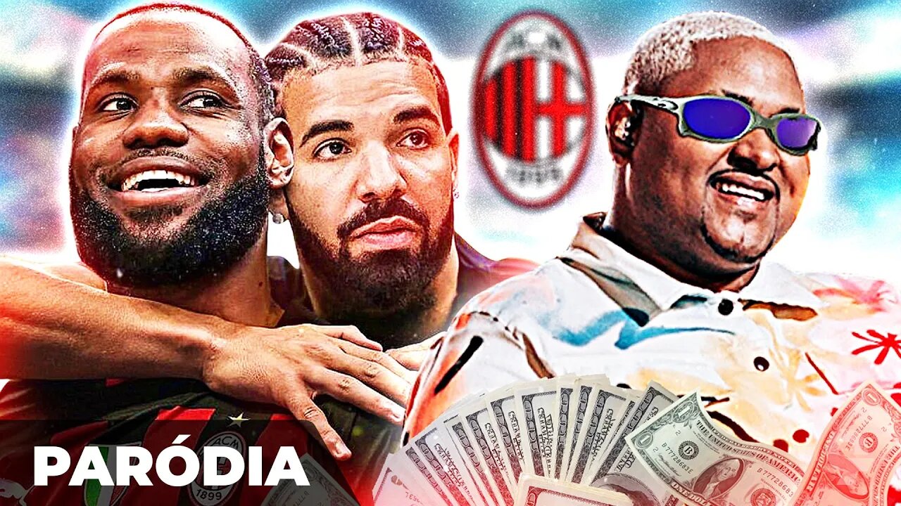 ♫ LEBRON E DRAKE COMPRAM O MILAN | Incendeia - Kevin O Cris🔥(Coisa Linda Bebê Hoje é eu e você)