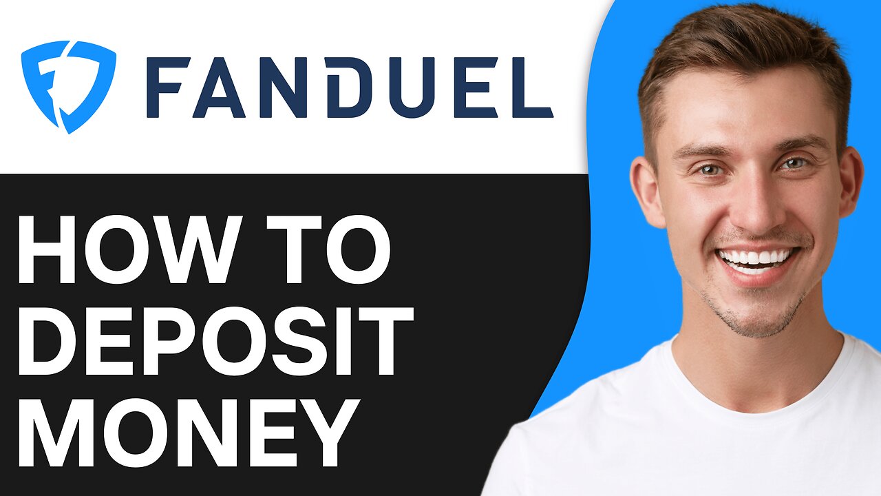 How To Deposit Money on Fanduel